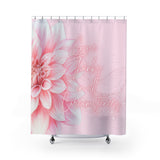 Shower Curtains - Pink Dahlia Glitter - Give Thanks in All Circumstances