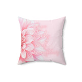 Square Pillow - Pink Dahlia Glitter - Give Thanks in All Circumstances