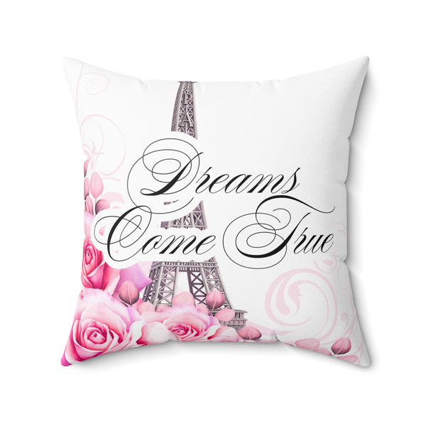 Square Pillow - Dreams Come True - Paris Dreams - Pink