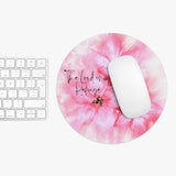Mouse Pad - Passion Pink Floral Watercolor - The Lord is my Refuge (Faith)