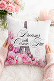 Dreams Come True - Paris Dreams Pink - Square Pillow